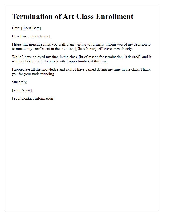 Letter template of termination of art class enrollment