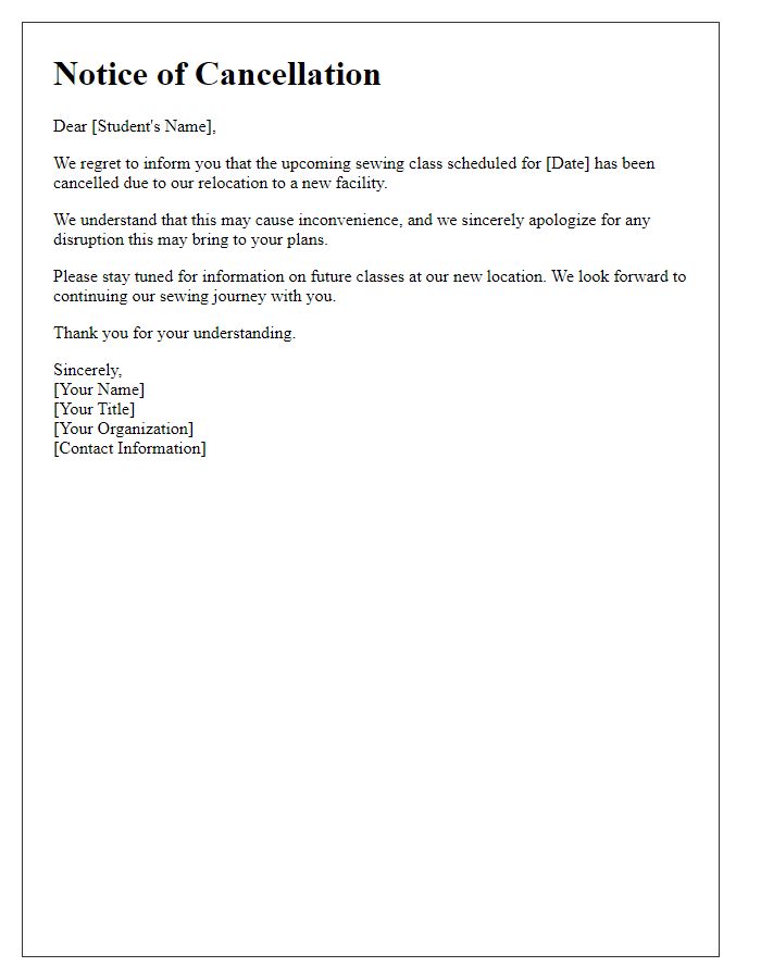 Letter template of sewing class cancellation for relocation