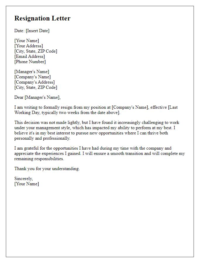 Letter template of resignation caused by a challenging manager.