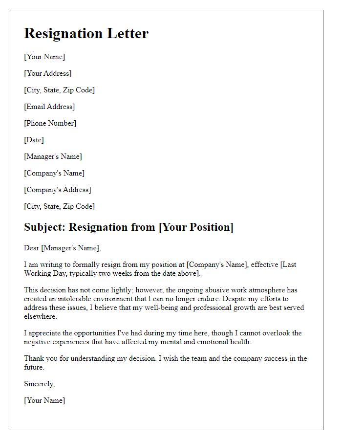 Letter template of resignation due to an abusive work atmosphere.