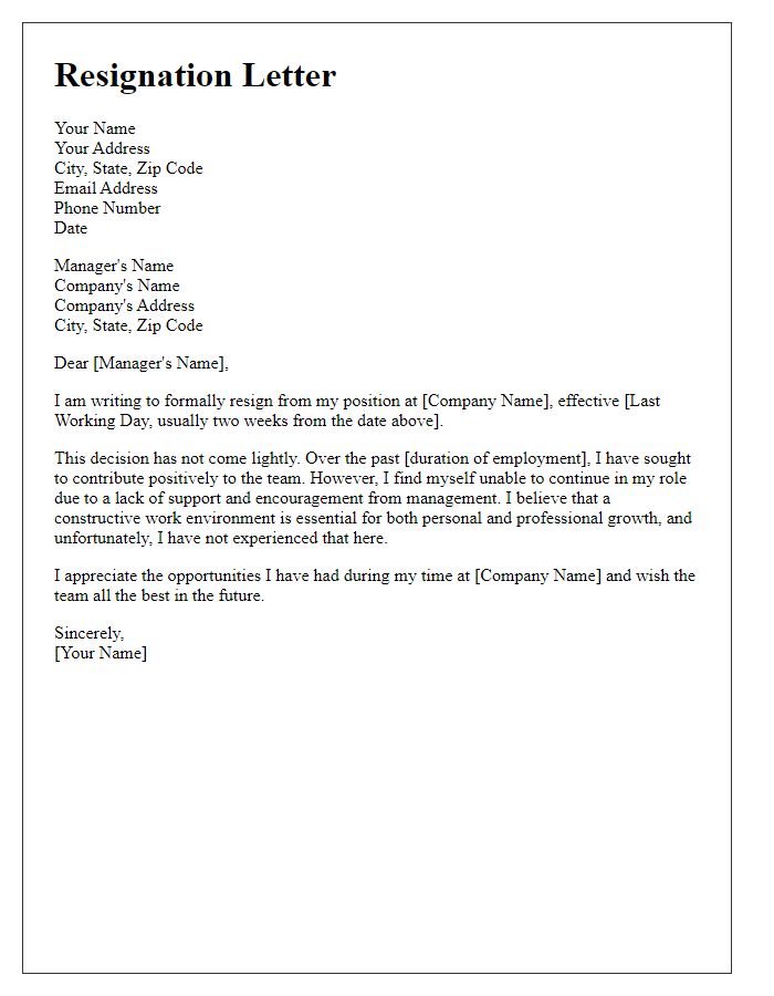 Letter template of resignation prompted by an unsupportive boss.