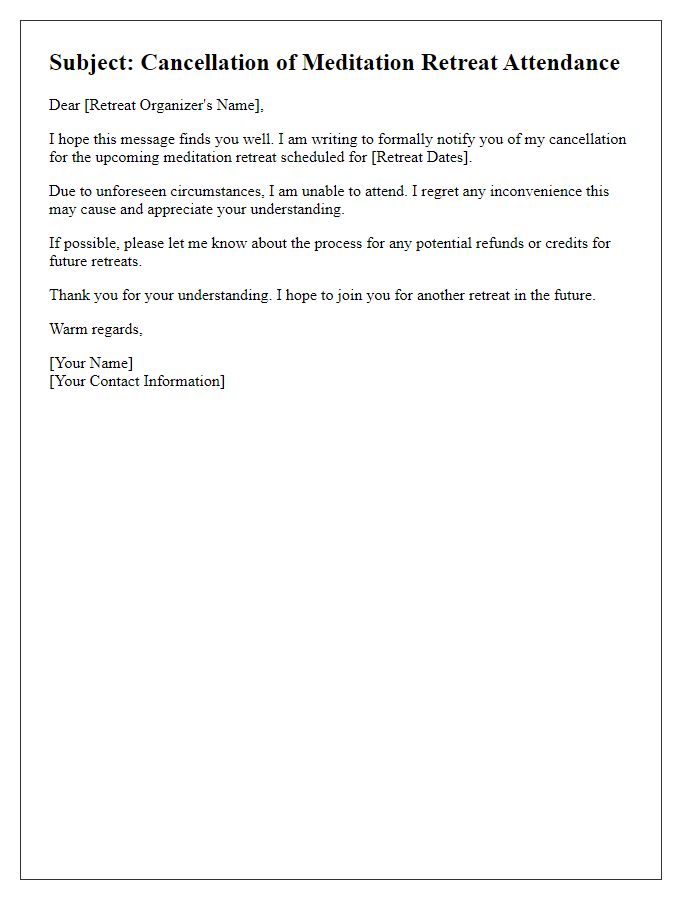 Letter template of notifying cancellation for meditation retreat attendance