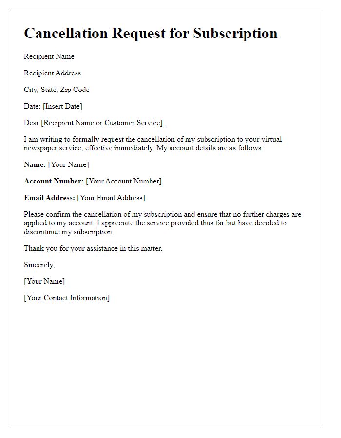 Letter template of virtual newspaper service cancellation request