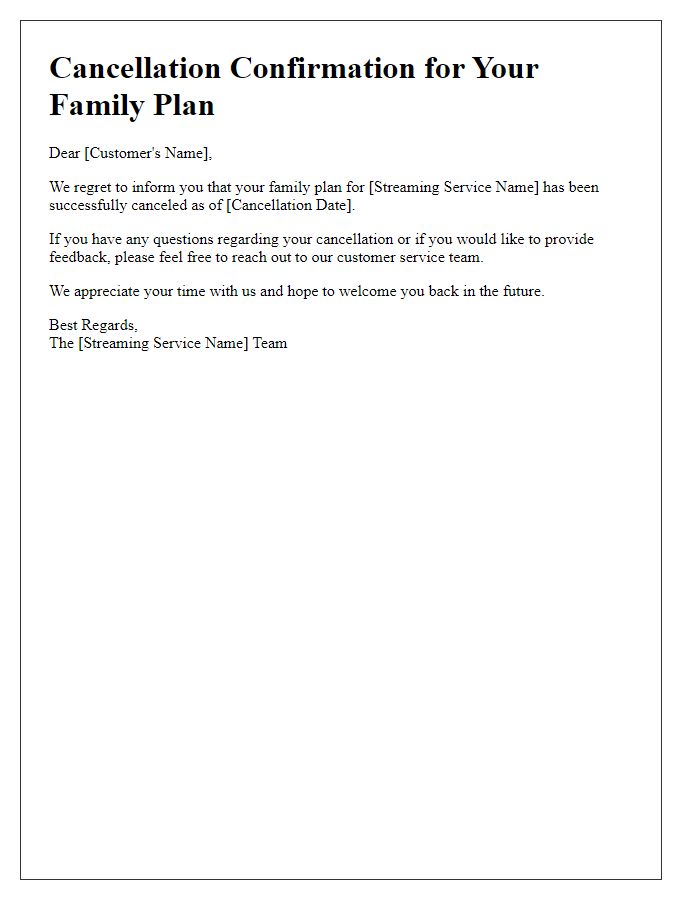 Letter template of video streaming service cancellation for family plan users