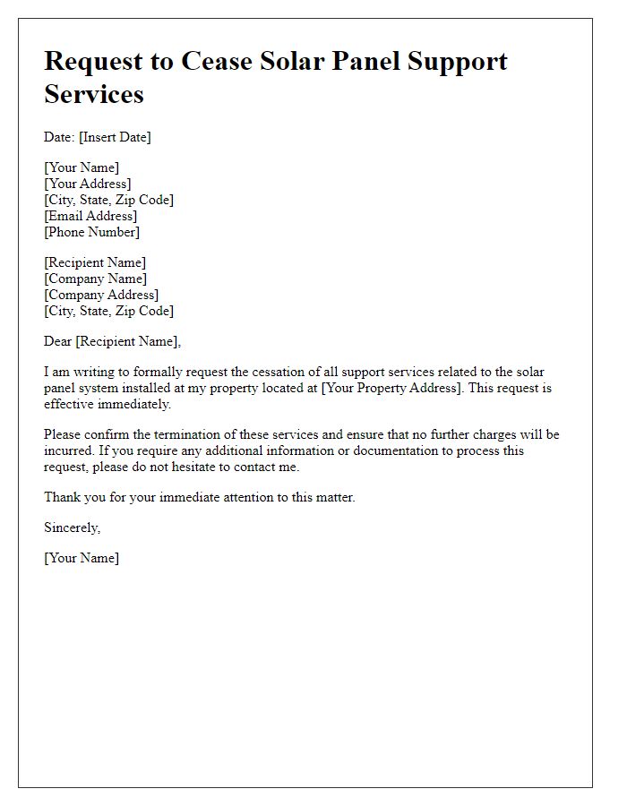 Letter template of request to cease solar panel support services.