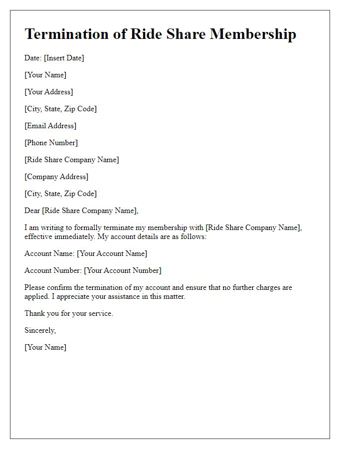 Letter template of terminating ride share membership.