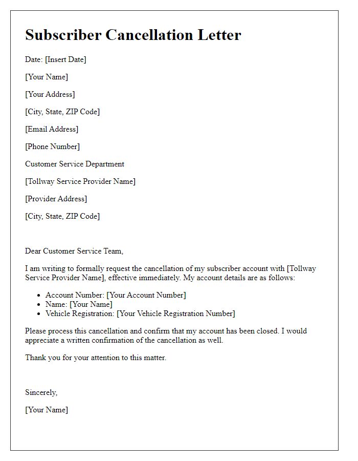 Letter template of subscriber cancellation for tollway services.