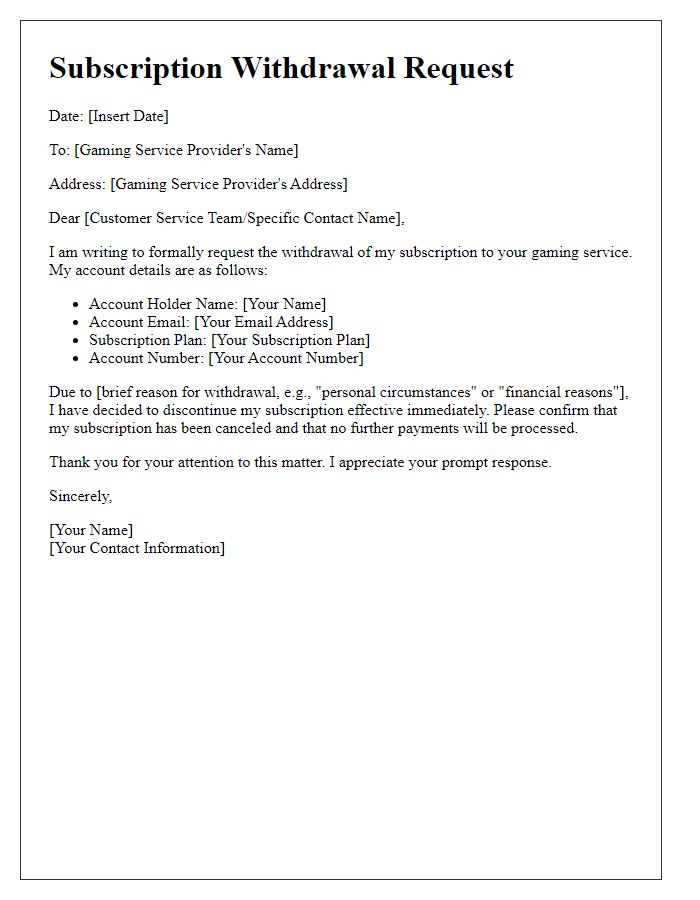 Letter template of gaming service subscription withdrawal.