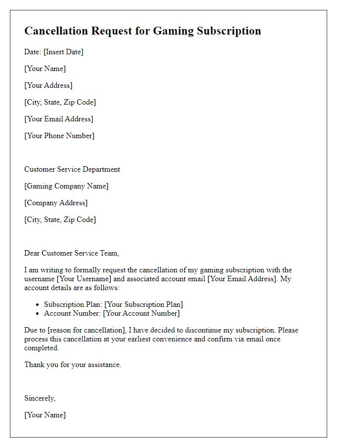 Letter template of request to cancel gaming subscription.