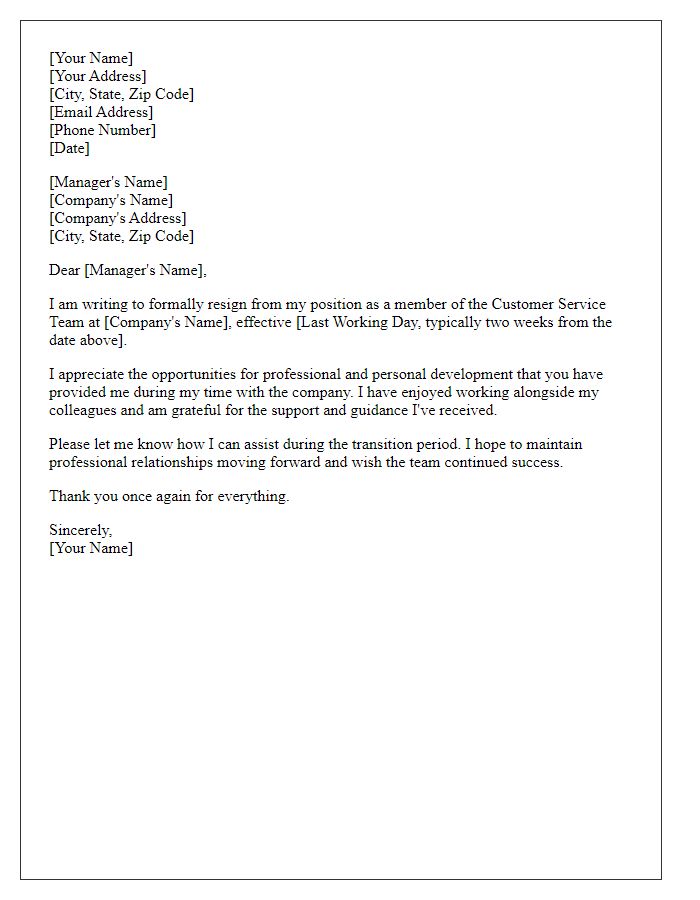 Letter template of formal resignation from customer service team.