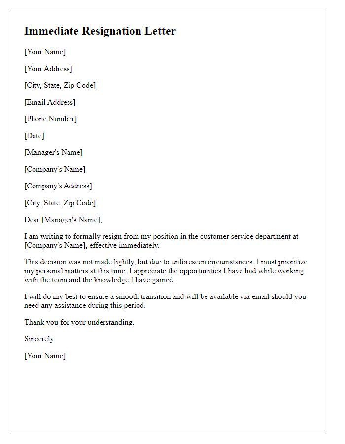 Letter template of immediate resignation from customer service employment.