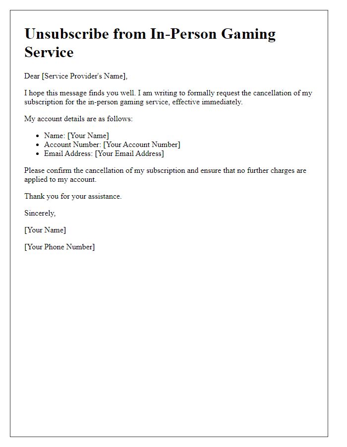 Letter template of in-person gaming service unsubscribe