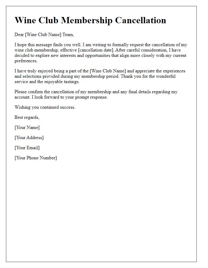 Letter template of wine club membership cancellation for discovering new interests