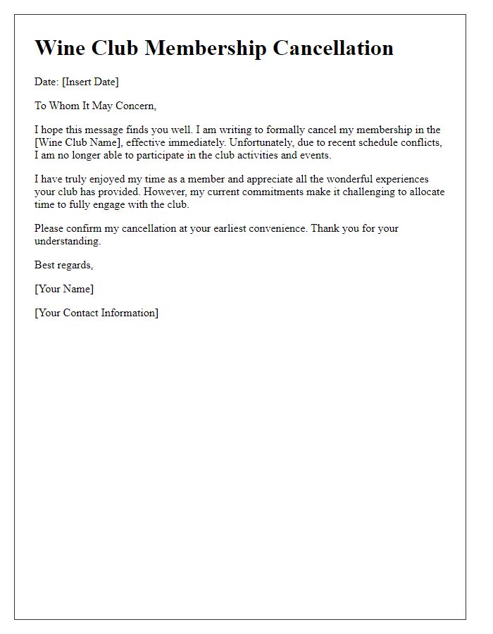 Letter template of wine club membership cancellation due to schedule conflicts