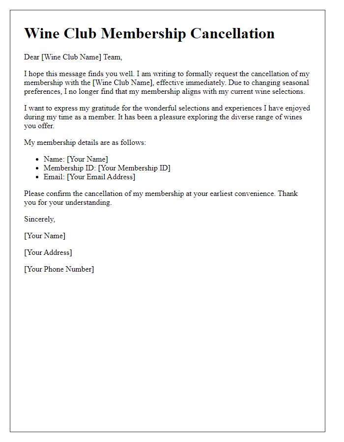 Letter template of wine club membership cancellation for seasonal preferences