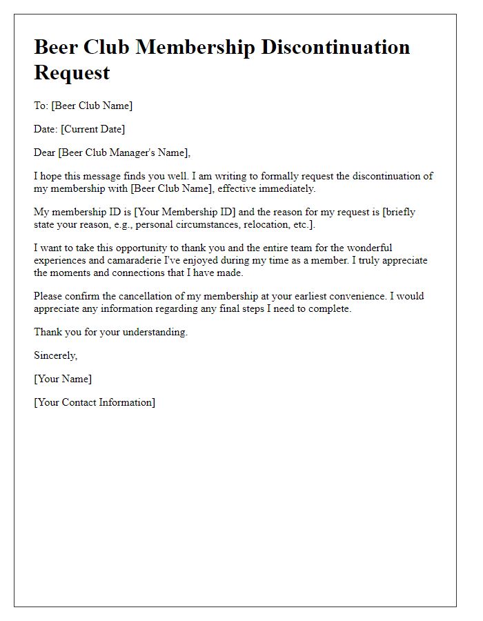 Letter template of beer club membership discontinuation request.