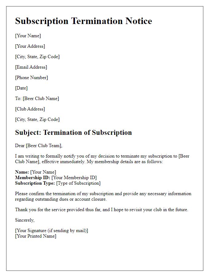 Letter template of beer club subscription termination notice.