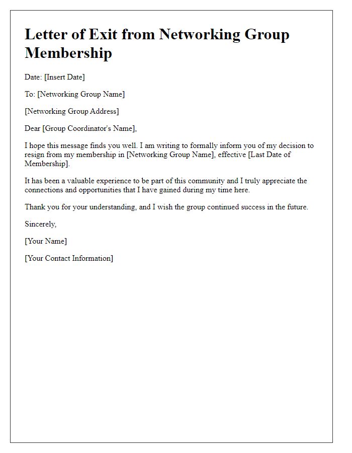 Letter template of exit from networking group membership.