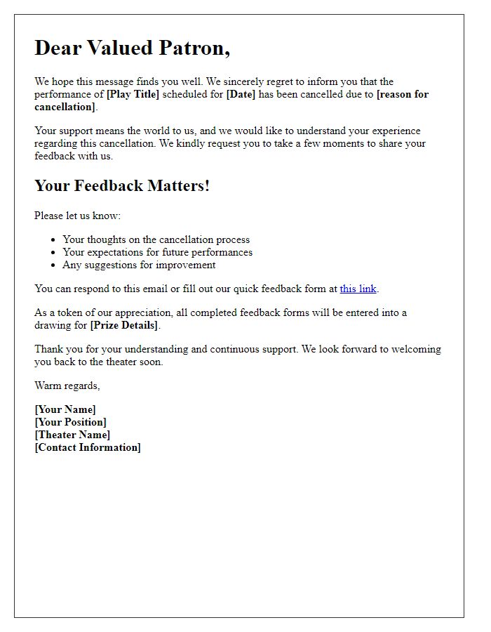 Letter template of theatrical performance cancellation feedback request to patrons