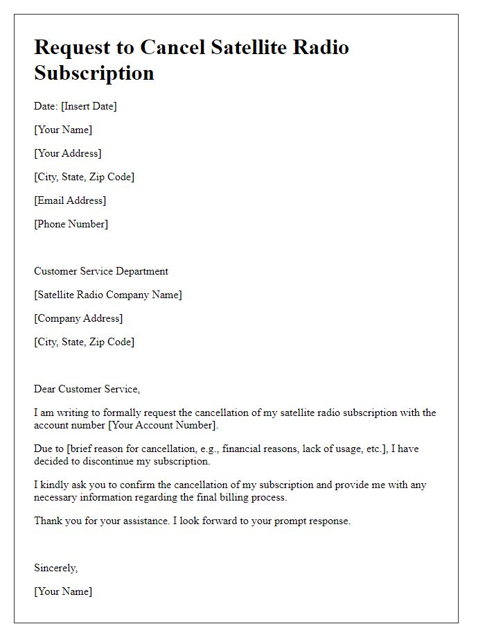 Letter template of request to cancel satellite radio subscription.