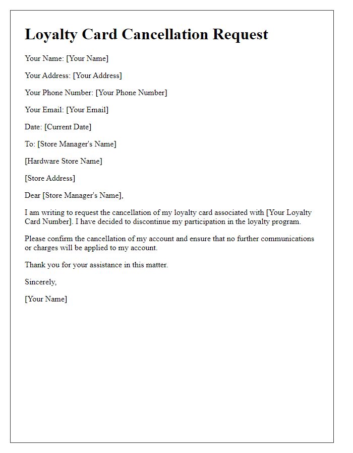 Letter template of hardware store loyalty card cancellation request