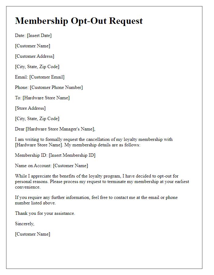 Letter template of hardware store loyalty membership opt-out