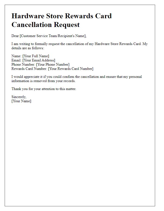 Letter template of hardware store rewards card cancellation