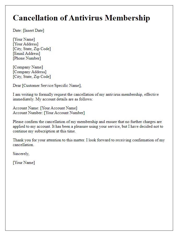 Letter template of cancellation of antivirus membership.