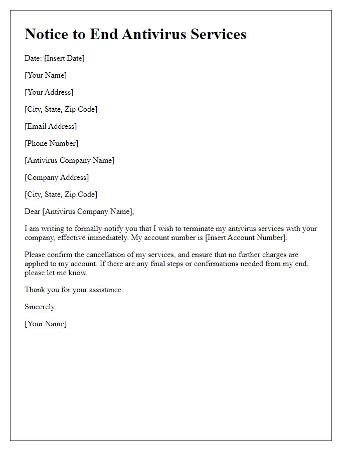 Letter template of notice to end antivirus services.