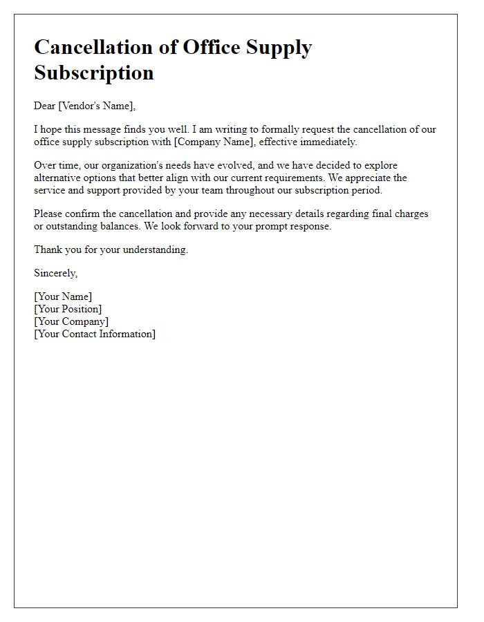 Letter template of office supply subscription cancellation because of evolving needs.