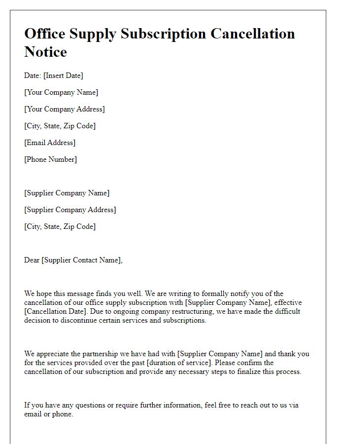 Letter template of office supply subscription cancellation for company restructuring.