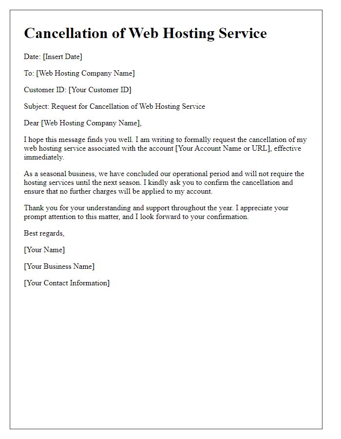 Letter template of web hosting service cancellation for seasonal business operations