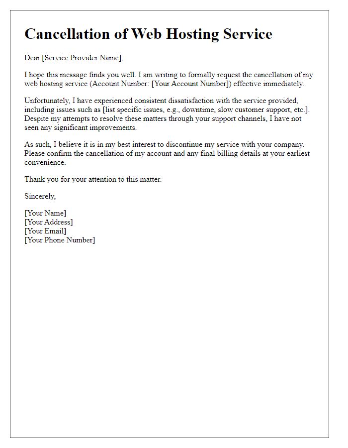 Letter template of web hosting service cancellation for service dissatisfaction