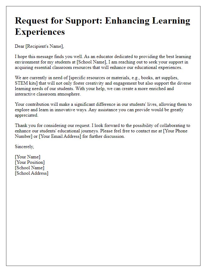 Letter template of solicitation for classroom resources for enhancing learning experiences.