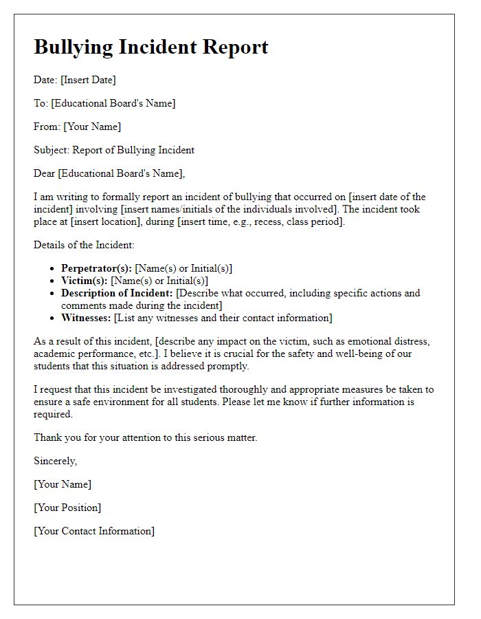 Letter template of bullying incident report for educational board