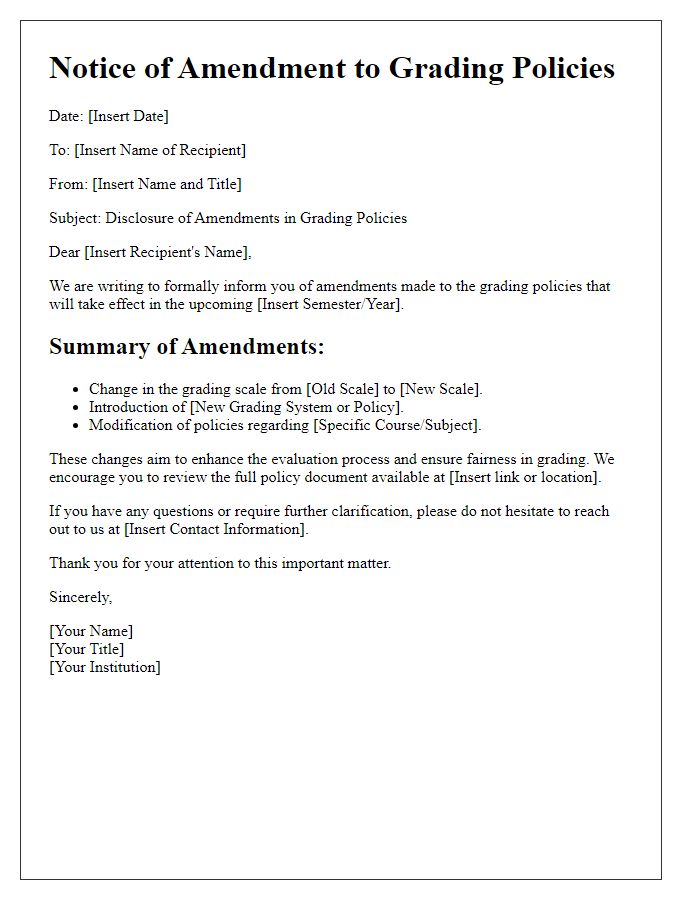 Letter template of disclosure regarding amendments in grading policies