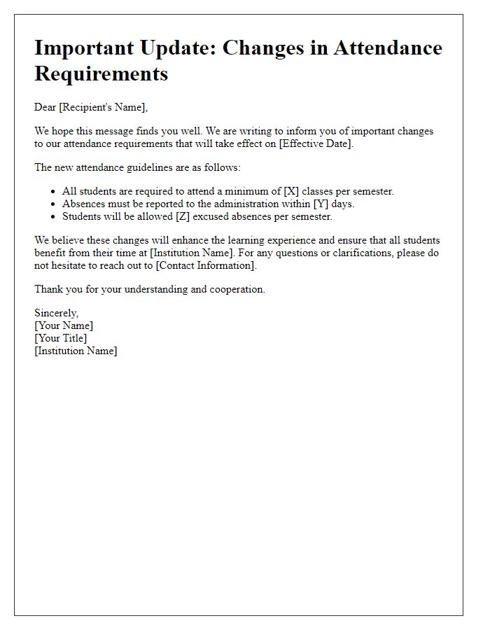 Letter template of information release about changes in attendance requirements