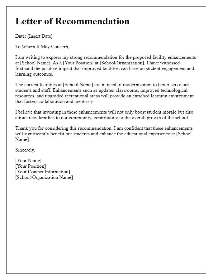 Letter template of recommendation for facility enhancements at school