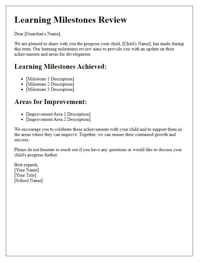 Letter template of learning milestones review for guardians.