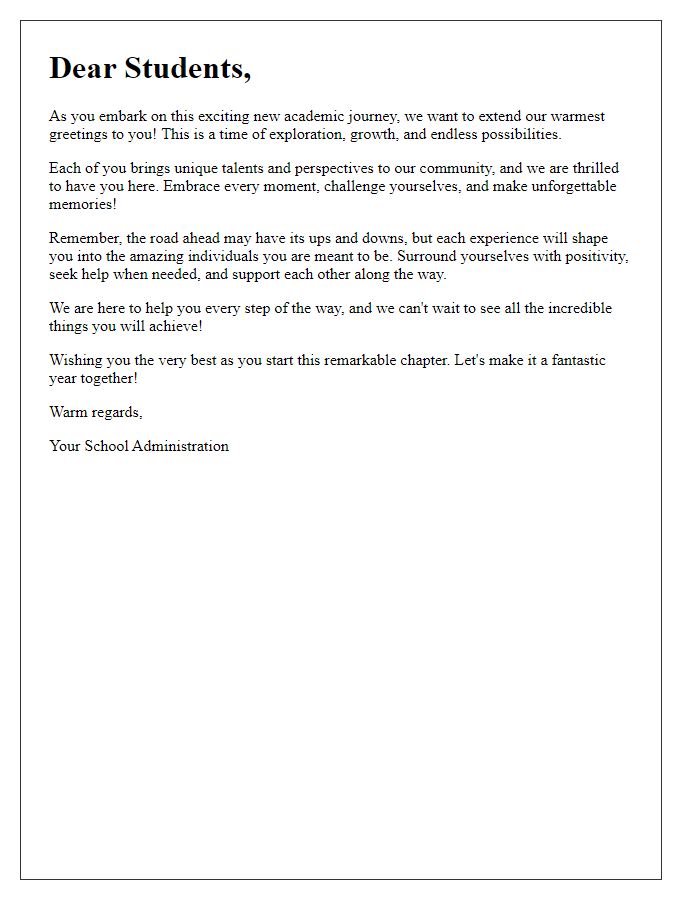 Letter template of Enthusiastic Greetings for Students Starting a New Academic Journey