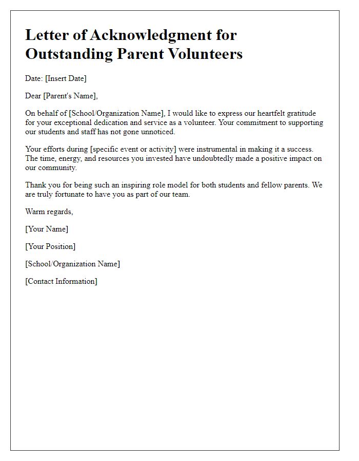 Letter template of acknowledgment for outstanding parent volunteers