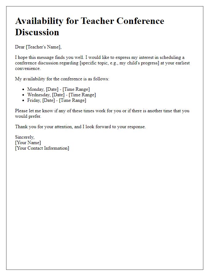 Letter template of our availability for teacher conference discussion