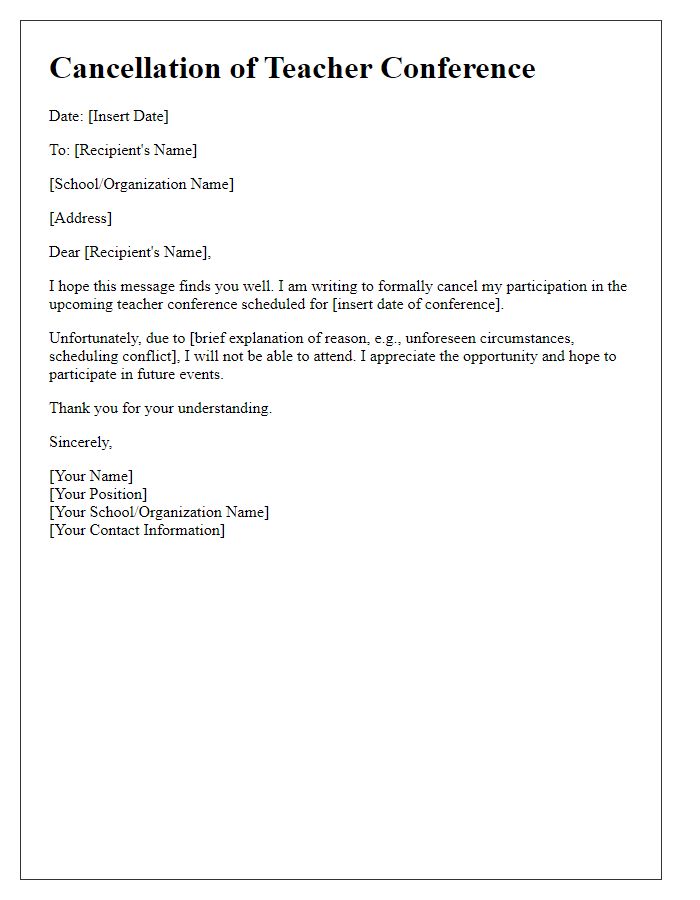 Letter template of cancellation for teacher conference