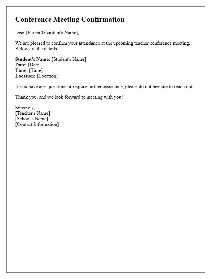 Letter template of confirmation for teacher conference meeting