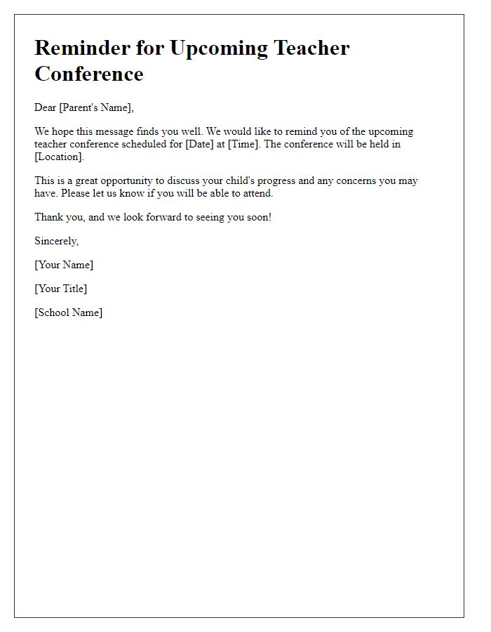 Letter template of reminder for upcoming teacher conference