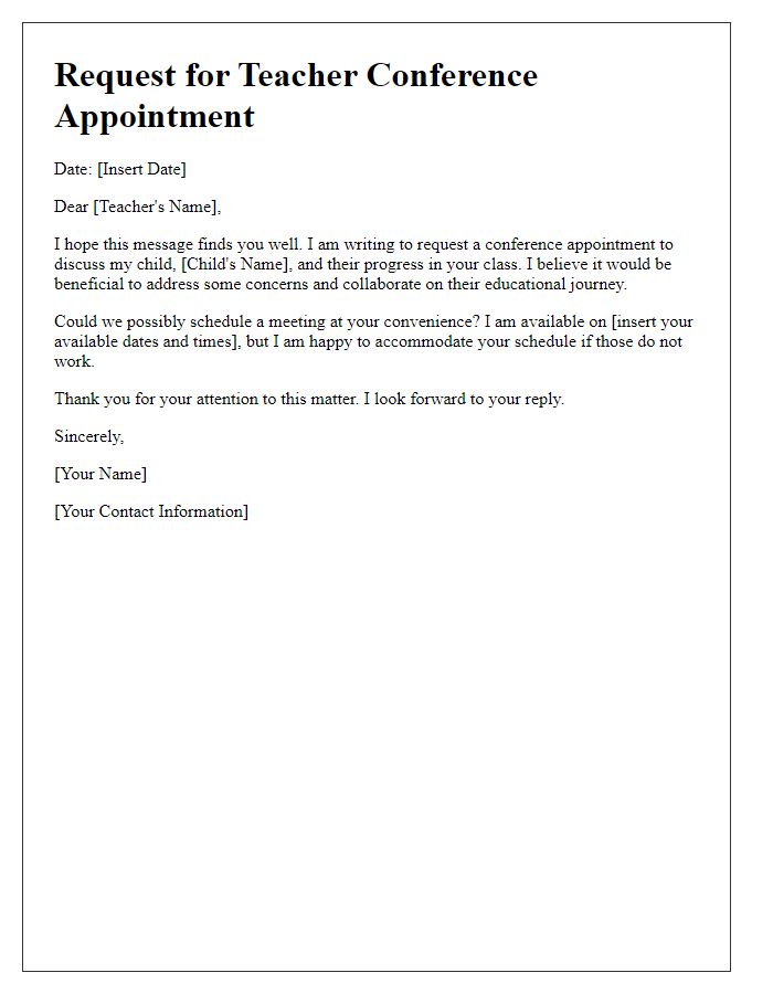 Letter template of request for teacher conference appointment