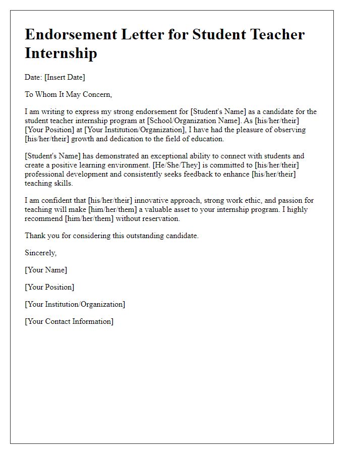 Letter template of endorsement for student teacher internship acceptance.