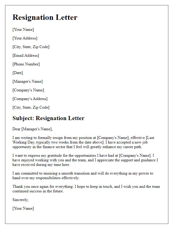 Letter template of resignation for a new job opportunity in finance.