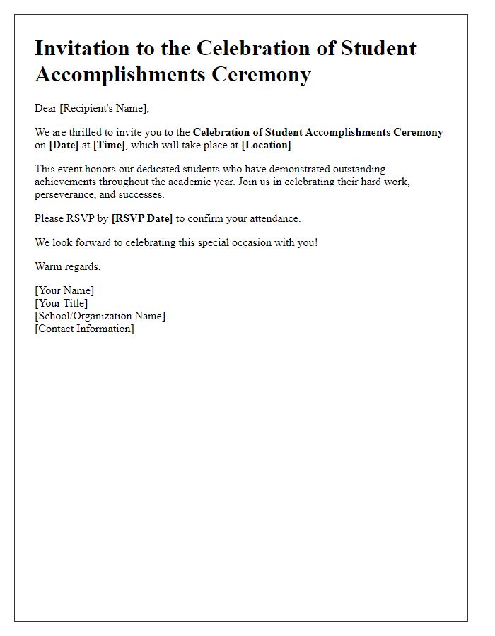 Letter template of celebration of student accomplishments ceremony.