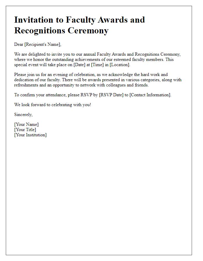 Letter template of invitation for faculty awards and recognitions.